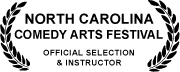 Official selection & instructor - North Carolina Comedy Arts Festival