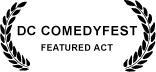 DC Comedy Fest - Featured Act